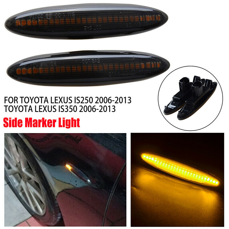 For Lexus IS250 IS350 SC430 LED Dynamic Turn Signal Sequential Side Marker Light