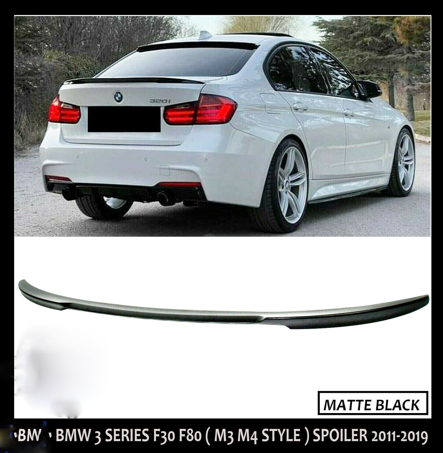 BMW 3 SERIES F30 F80 (M3 M4 STYLE) BOOT MP SPOILER LIP MATTE BLACK 100% OEM FIT