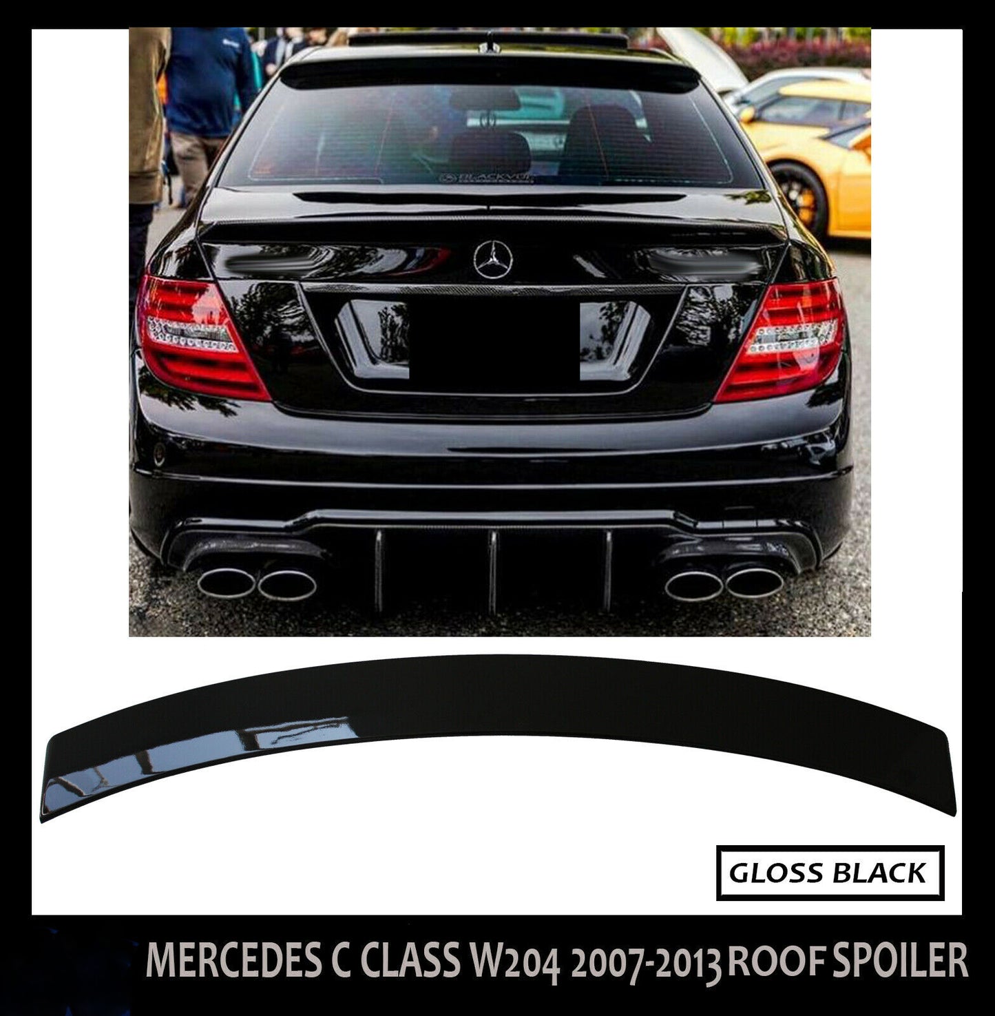 MERCEDES C CLASS W204 REAR ROOF SPOILER WINDOW 07-13 GLOSS BLACK 100% OEM FIT