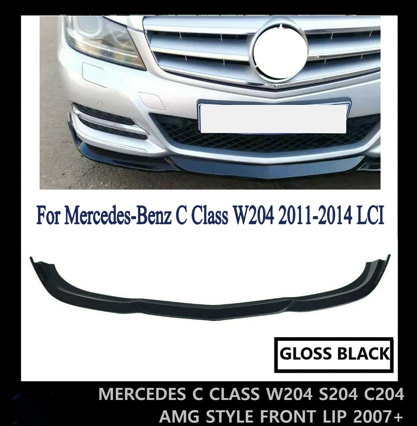 MERCEDES C CLASS W204 S204 C204 AMG STYLE FRONT SPLITTER LIP DIFFUSER 2007+