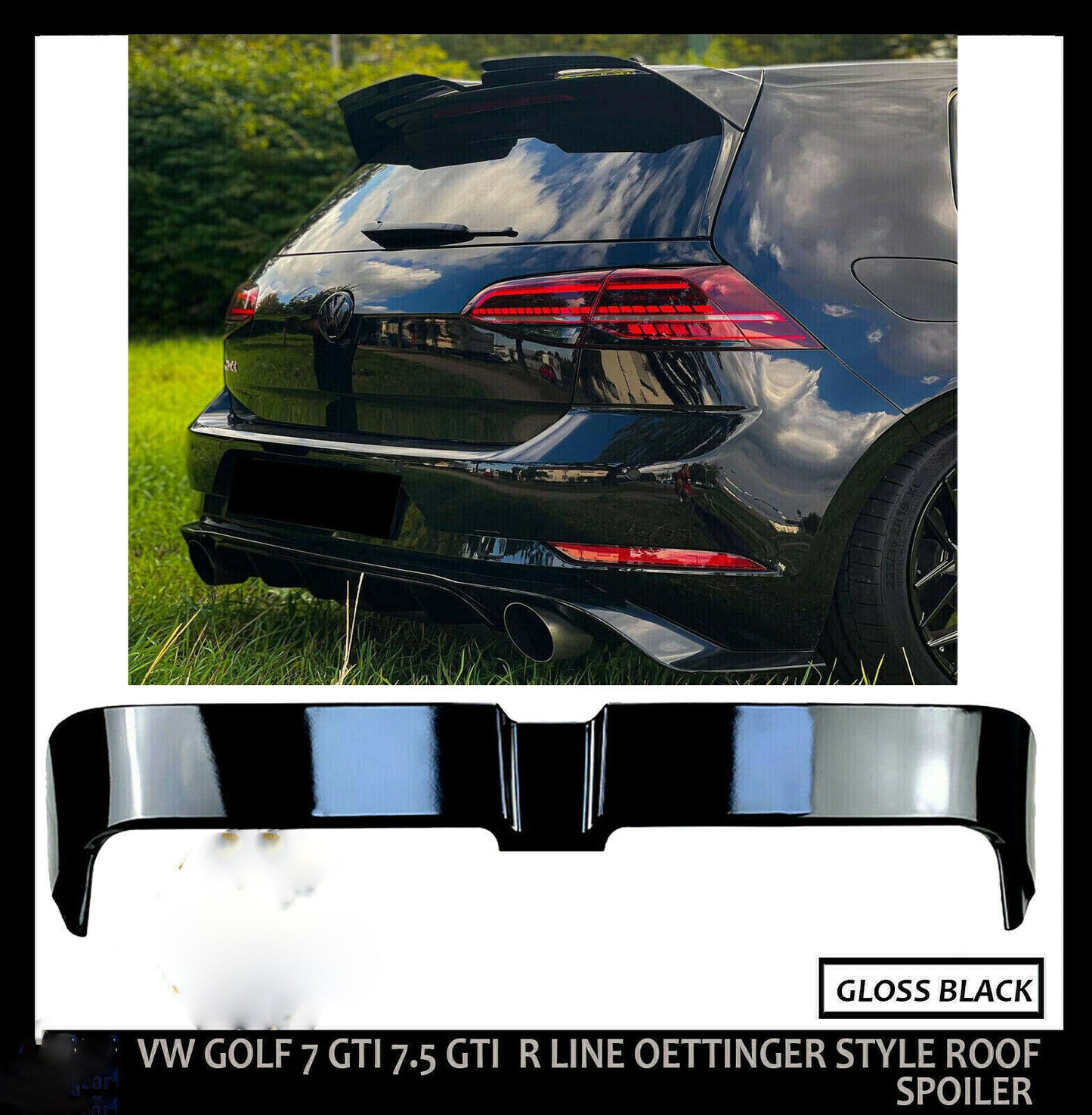 VW GOLF MK7 7.5 GTI GTD R ROOF SPOILER GLOSS BLACK OEM