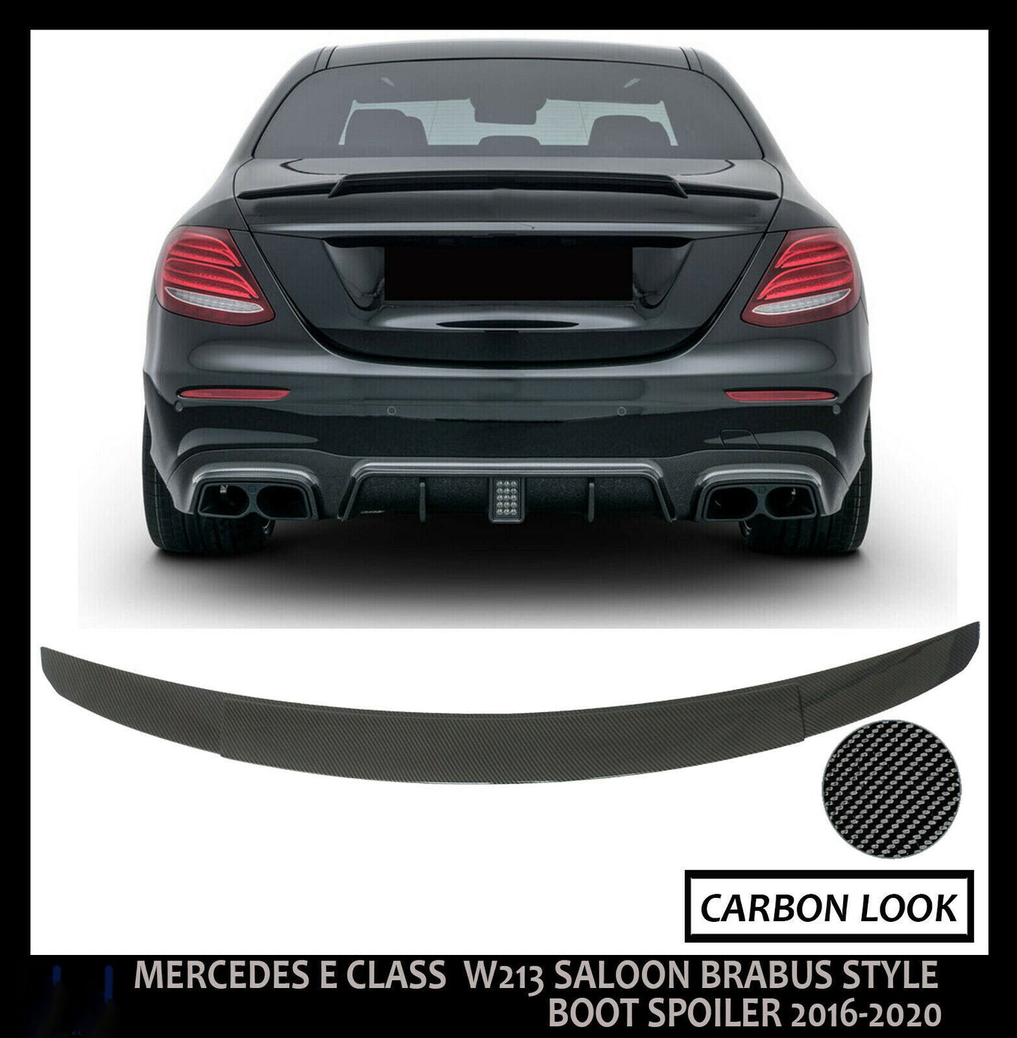 MERCEDES E CLASS W213 SALOON BRABUS STYLE BOOT SPOILER CARBON LOOK 2016-2020