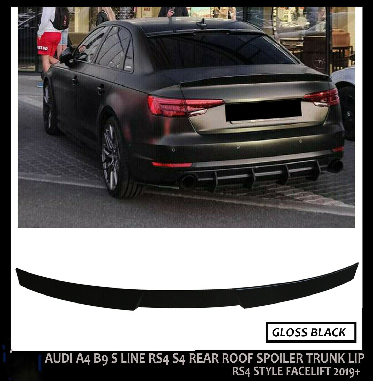 AUDI A4 S4 8W2 B9 REAR TRUNK ROOF SPOILER LIP GLOSS NEW FACELIFT 2019+