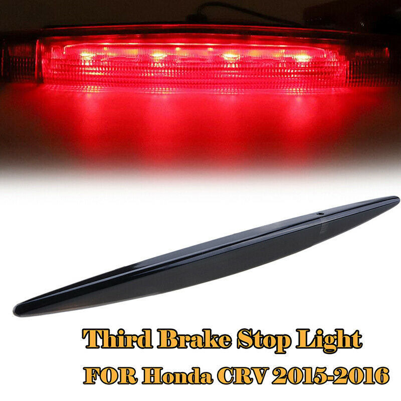 LED 3rd Third Stop Brake Light Lamp Smoke Black For Honda CR-V CRV 2012-2016