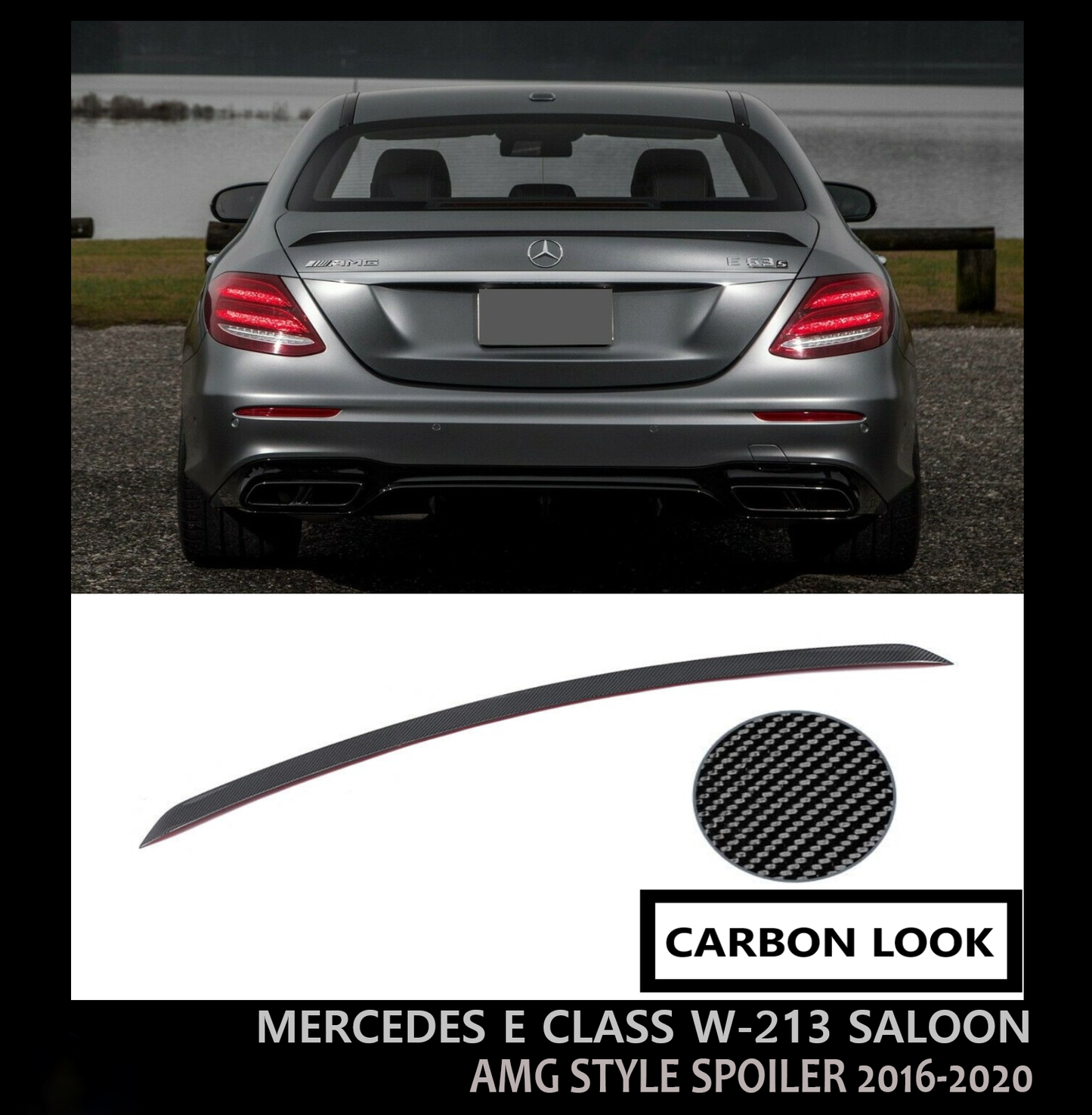 MERCEDES E CLASS W213 SALOON AMG STYLE BOOT SPOILER CARBON LOOK 2016-2020