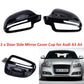 Gloss Black Wing Mirror Cover Caps For AUDI Q3 A3 8P A4 B8 A5 S5 A6 S6 C6