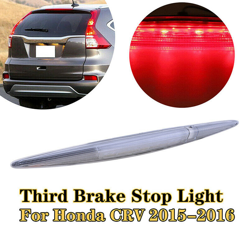 Rear High Level Third Brake Light Stop Lamp For Honda CR-V CRV 2012-2016 Clear e